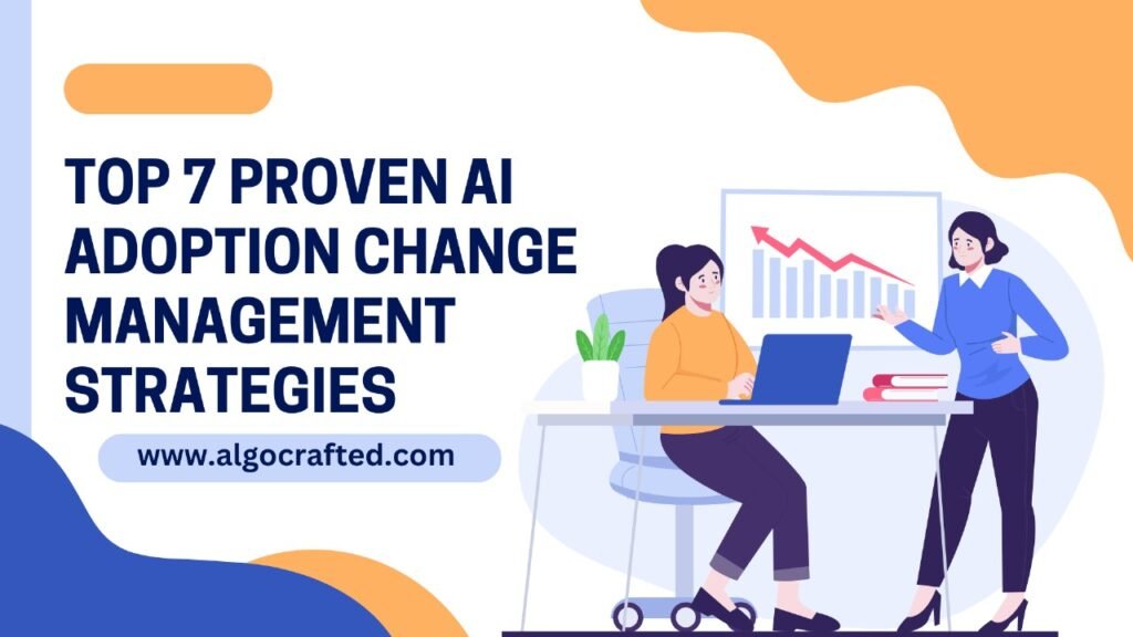 AI adoption in change management strategy framework for organizations